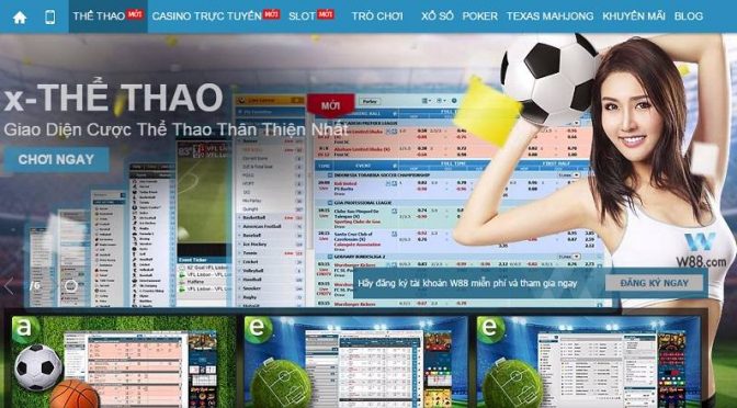 Cách chơi cá độ bóng đá trực tuyến tại W88