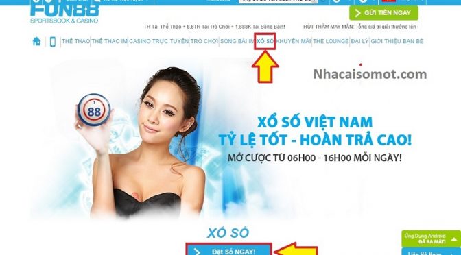 kinh nghiệm chơi xổ số trực tuyến tại Fun88