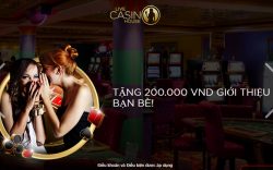Tặng ngay 200.000 VND khi giới thiệu bạn bè tại Live casino house