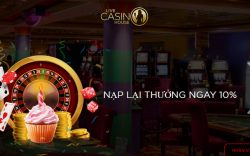 Thưởng 10% khi nạp lại lên đến 1.200.000 VND tại Live casino house