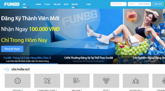 Thưởng đăng ký thành viên mới tại Fun88 lên đến 900.000 VND