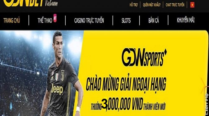 Đại lý bóng đá Gdwbet thưởng chào mừng thể thao Gdwsport lên đến 3,000,000 VNĐ