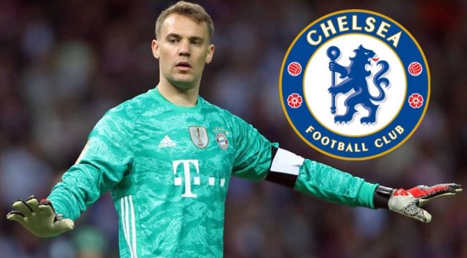 Lampard có thêm Neuer, Kepa rời khỏi Chelsea