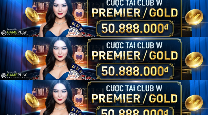 Cược tại Club W Premier/Gold để có cơ hội trúng thưởng lên đến 50.888.000đ tại W88