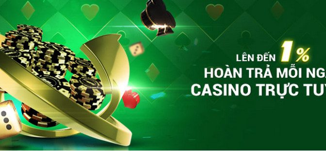 Nhận hoàn trả mỗi ngày tại Casino trực tuyến Fb88 lên tới 1%