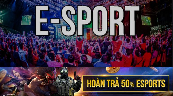 Nhận ngay hoàn trả 50% vé cược tại Thể Thao điện tử E-Sports W88