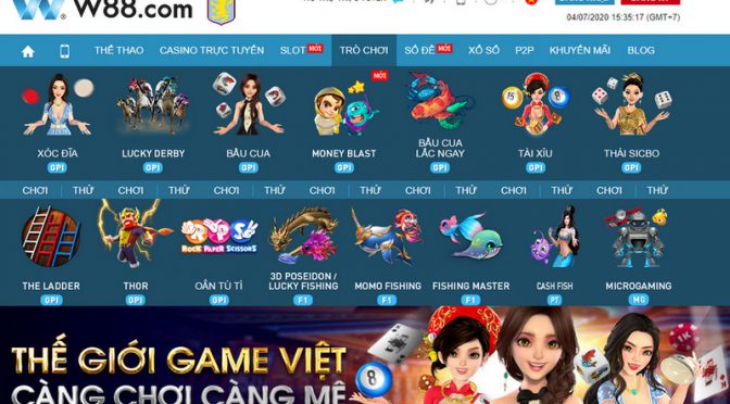 Thế giới game Việt tại W88, càng chơi càng mê