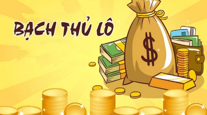 Bạch thủ lô là gì? Phương pháp chơi bạch thủ lô hiệu quả nhất?