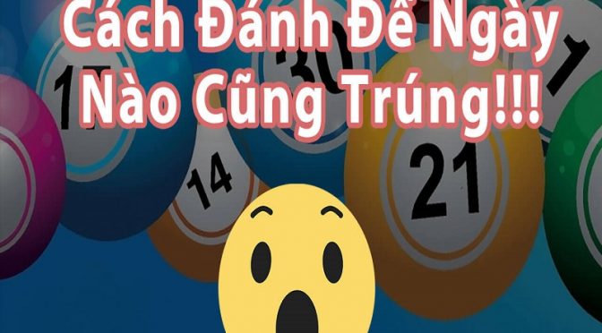 Hướng dẫn cách chơi lô đề cơ bản cho người mới tham gia