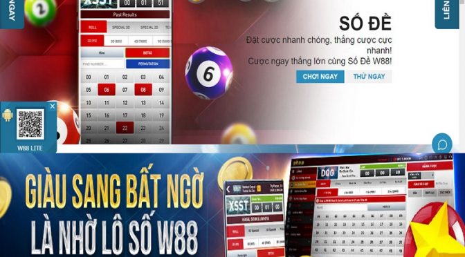 Giàu sang bất ngờ là nhờ Lô Số W88