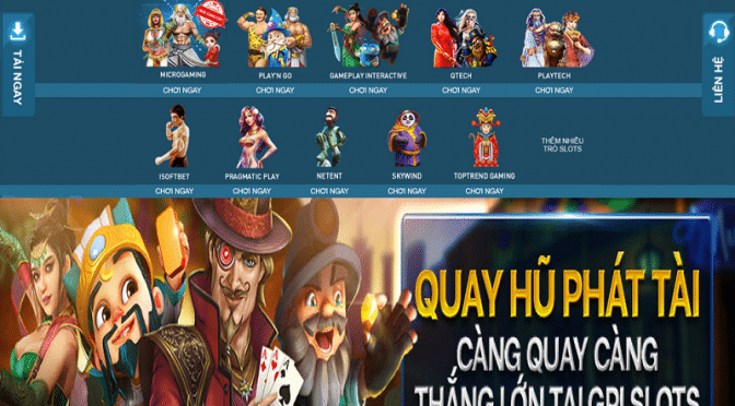 Quay hũ phát tài, càng quay càng thắng lớn tại GPI Slots W88