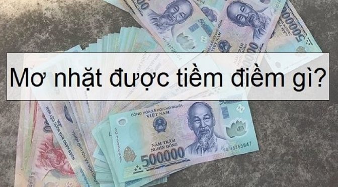 Mơ thấy lượm tiền điềm báo điều gì?