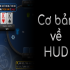 Poker HUD là gì? Ý nghĩa của chỉ số HUD trong trò chơi Poker