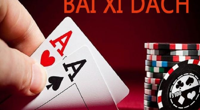 Bài xì dách là gì? Một số thuật ngữ chơi xì dách bạn nên biết khi chơi