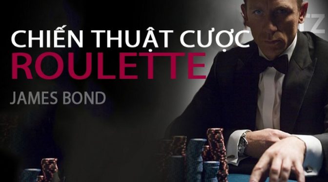 Hé lộ 4 chiến thuật chơi Roulette đỉnh cao giúp bạn chiến thắng nhà cái