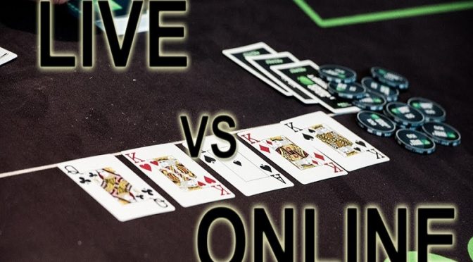 Nên chơi poker live hay poker online? Cái nào dễ kiếm tiền hơn?