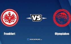 Nhận định kèo nhà cái hb88: Tips bóng đá Frankfurt vs Olympiakos, 2h ngày 22/10/2021