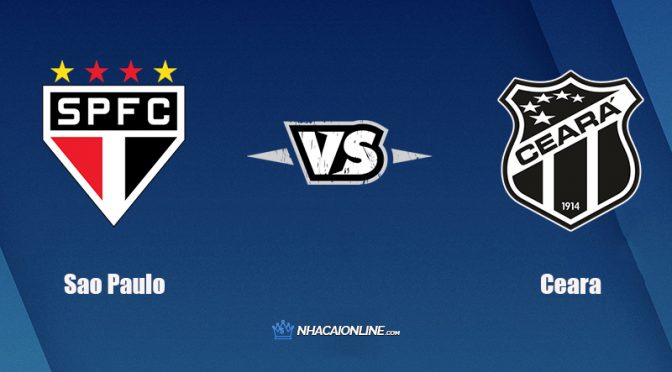 Nhận định kèo nhà cái hb88: Tips bóng đá Sao Paulo vs Ceara, 5h00 ngày 15/10/2021