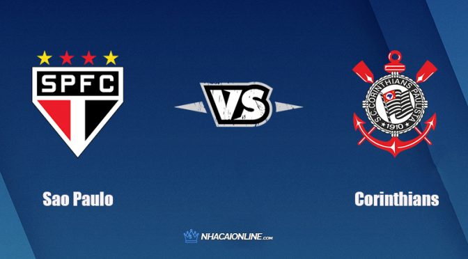 Nhận định kèo nhà cái FB88: Tips bóng đá Sao Paulo vs Corinthians, 6h00 ngày 19/10/2021