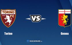 Nhận định kèo nhà cái hb88: Tips bóng đá Torino vs Genoa, 23h30 ngày 22/10/2021