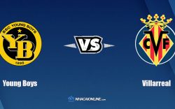 Nhận định kèo nhà cái FB88: Tips bóng đá Young Boys vs Villarreal, 02h00 ngày 21/10/2021