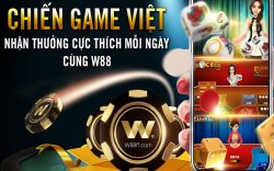 Chiến game việt – Rinh thưởng hấp dẫn tại W88