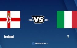 Nhận định kèo nhà cái W88: Tips bóng đá Bắc Ireland vs Ý, 2h45 ngày 16/11/2021