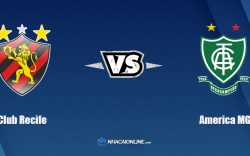 Nhận định kèo nhà cái FB88: Tips bóng đá Club Recife vs America MG, 7h30 ngày 11/11/2021