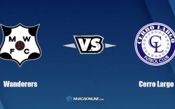 Nhận định kèo nhà cái FB88: Tips bóng đá Montevideo Wanderers vs Cerro Largo, 4h15 ngày 9/11/2021
