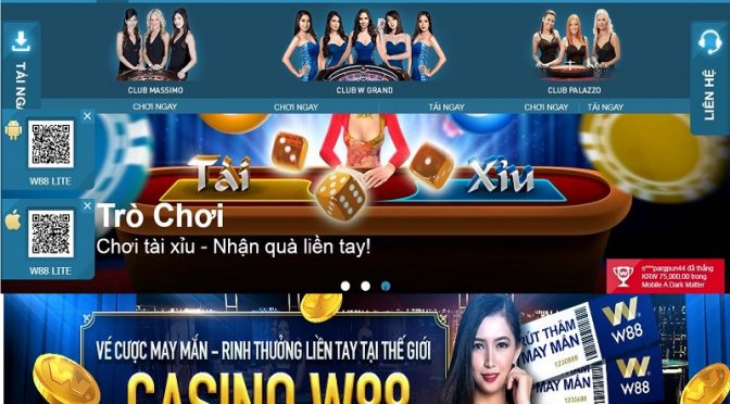 Vé cược may mắn tại Thế Giới Casino W88