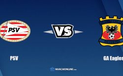 Nhận định kèo nhà cái hb88: Tips bóng đá PSV vs Go Ahead Eagles, 0h45 ngày 24/12/2021