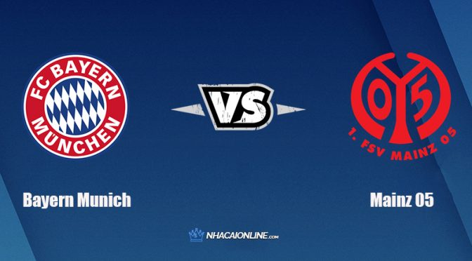 Nhận định kèo nhà cái FB88: Tips bóng đá Bayern Munich vs Mainz, 05h00 ngày 21h30 11/12/2021