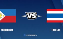 Nhận định kèo nhà cái W88: Tips bóng đá Philippines vs Thái Lan, 16h30 ngày 14/12/2021