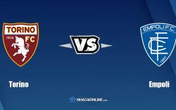 Nhận định kèo nhà cái hb88: Tips bóng đá Torino vs Empoli, 0h30 ngày 3/12/2021
