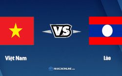 Nhận định kèo nhà cái FB88: Tips bóng đá Việt Nam vs Lào,19h30 ngày 6/12/2021