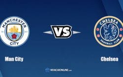 Nhận định kèo nhà cái FB88: Tips bóng đá Man City vs Chelsea, 19h30 ngày 15/1/2022