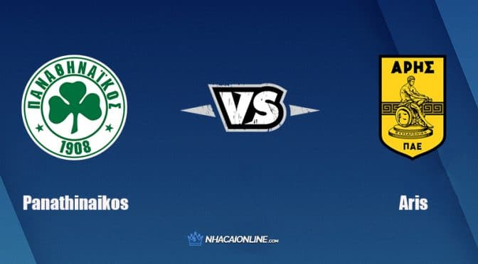 Nhận định kèo nhà cái FB88: Tips bóng đá Panathinaikos vs Aris, 2h30 ngày 6/1 /2022
