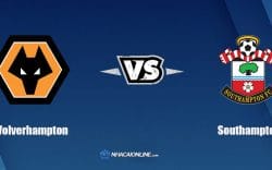 Nhận định kèo nhà cái FB88: Tips bóng đá Wolverhampton vs Southampton, 22h ngày 15/01/2022