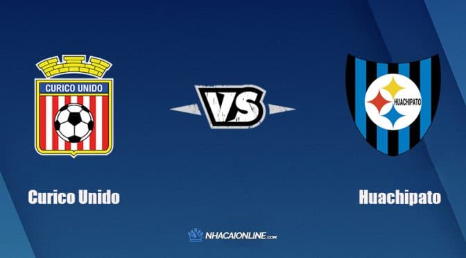 Nhận định kèo nhà cái FB88: Tips bóng đá Curico Unido vs Huachipato, 06h30 ngày 08/02/2022