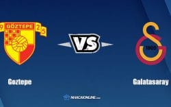 Nhận định kèo nhà cái W88: Tips bóng đá Goztepe vs Galatasaray, 0h ngày 22/2/2022