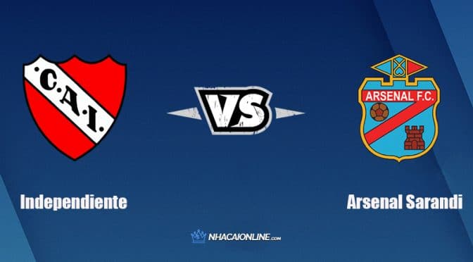 Nhận định kèo nhà cái FB88: Tips bóng đá Independiente vs Arsenal Sarandi, 5h15 ngày 16/2/2022