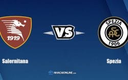 Nhận định kèo nhà cái W88: Tips bóng đá Salernitana vs Spezia, 2h45 ngày 8/2/2022