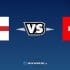 Nhận định kèo nhà cái hb88: Tips bóng đá Anh vs Thụy Sĩ , 0h30 ngày 27/03/2022