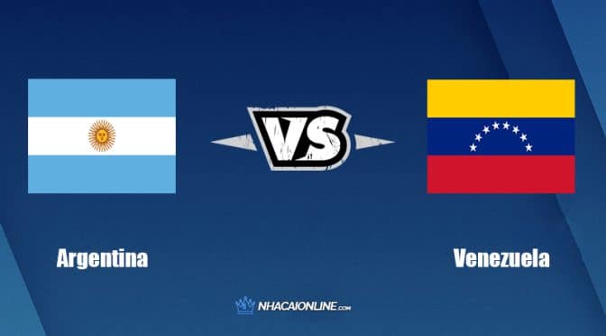 Nhận định kèo nhà cái hb88: Tips bóng đá Argentina vs Venezuela, 6h30 ngày 26/3/2022