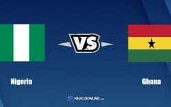 Nhận định kèo nhà cái W88: Tips bóng đá Nigeria vs Ghana, 0h ngày 30/3/2022