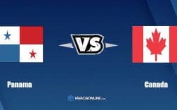 Nhận định kèo nhà cái hb88: Tips bóng đá Panama vs Canada, 8h05 ngày 31/3/2022
