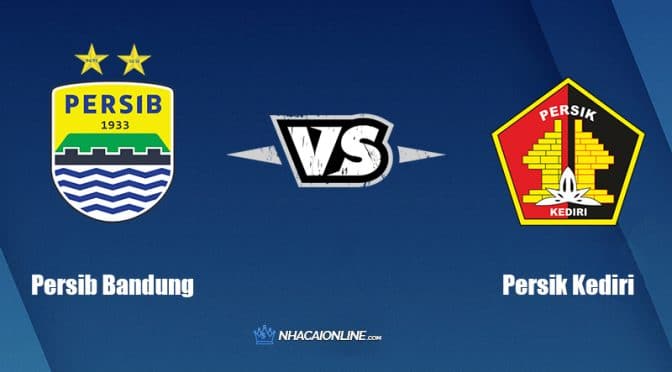 Nhận định kèo nhà cái FB88: Tips bóng đá Persib Bandung vs Persik Kediri, 20h30 ngày 23/03/2022