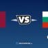 Nhận định kèo nhà cái W88: Tips bóng đá Qatar vs Bulgaria, 00h30 ngày 27/03/2022