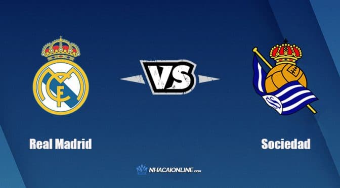 Nhận định kèo nhà cái W88: Tips bóng đá Real Madrid vs Sociedad, 3h ngày 6/3/2022