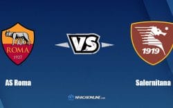 Nhận định kèo nhà cái W88: Tips bóng đá AS Roma vs Salernitana, 23h00 ngày 10/04/2022